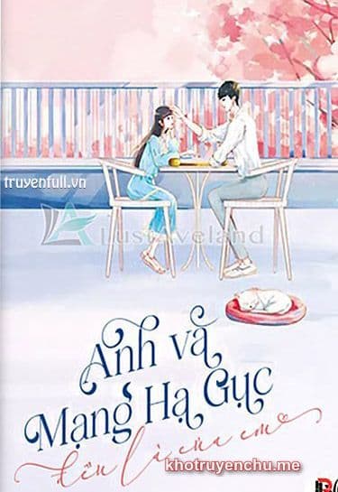 Anh Và Mạng Hạ Gục Đều Là Của Em