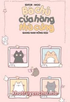 Bà Chủ Cửa Hàng Thú Cưng