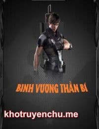 Binh Vương Thần Bí - Truyền Kỳ Binh Vương - Giang Khương (FULL)