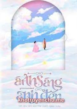 Chờ Ánh Sáng Chờ Anh Đến