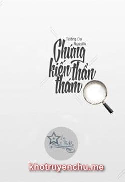 Chứng Kiến Thần Thám