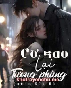 Cớ Sao Lại Tương Phùng?