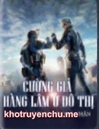 Cường Gia Hàng Lâm Ở Đô Thị - Duơng Thiên (FULL)