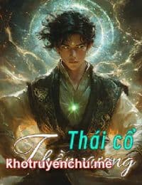 Cuồng Tiên Xuất Ngục - Thái Cổ Thần Vương - Trần Phàm (FULL)