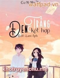 Đen Trắng Kết Hợp
