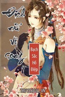 Đích Nữ Phải Ngoan Độc