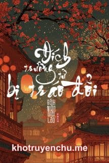 Đích Trưởng Tử Bị Tráo Đổi