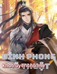 Đỉnh Phong Võ Thuật (Võ Luyện Đỉnh Phong) - Dương Khai (FULL)