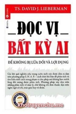 Đọc Vị Bất Kỳ Ai - Để Không Bị Lừa Dối Và Lợi Dụng
