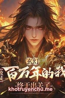 Huyền Huyễn: Thu Đồ Đệ Trăm Vạn Năm Ta Rốt Cuộc Xuất Quan