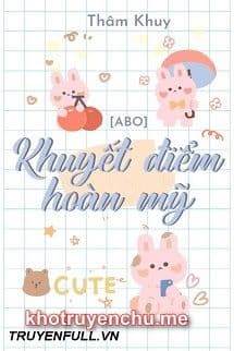 Khuyết Điểm Hoàn Mỹ