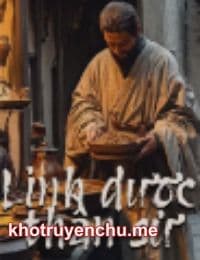 Linh Dược Thần Sư - Á Sơn Lịch (FULL)