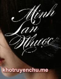 Minh Lan Nhược - FULL