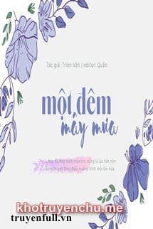 MỘT ĐÊM MÂY MƯA