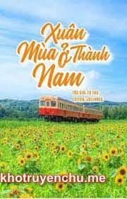 Mùa Xuân Ở Nam Thành