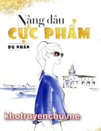 Nàng Dâu Cực Phẩm