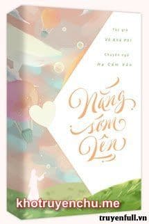 NẮNG SỚM LÊN