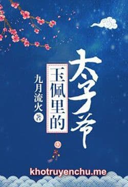 Ngọc Bội Thái Tử Gia