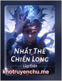 Nhất Thế Chiến Long - Triệu Tiềm (FULL)