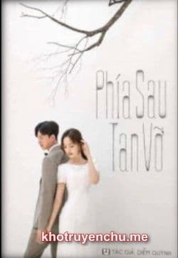 Phía Sau Tan Vỡ