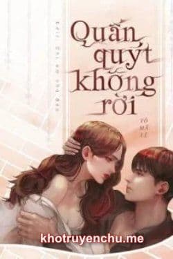 Quấn Quýt Không Rời - Tô Mã Lệ