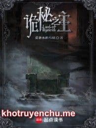 Quỷ Bí Chi Chủ (Trọn Bộ)