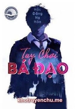 Tay Chơi Bá Đạo