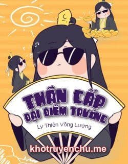 Thần Cấp Đại Điếm Trưởng
