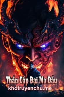 Thần Cấp Đại Ma Đầu