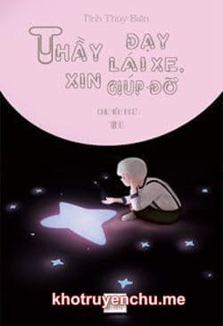 Thầy Dạy Lái Xe, Xin Giúp Đỡ