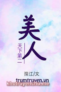 Thiên Hạ Đệ Nhị Mỹ Nhân