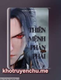 Thiên Mệnh Phản Phái