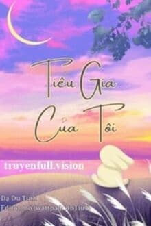 Tiểu Gia Của Tôi
