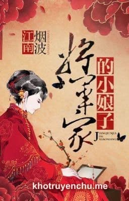 Tiểu Nương Tử Nhà Tướng Quân