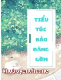 Độc Sủng Công Chúa Nhỏ Của Tám Người Cậu (Tiểu Túc Bảo Đáng Gờm)