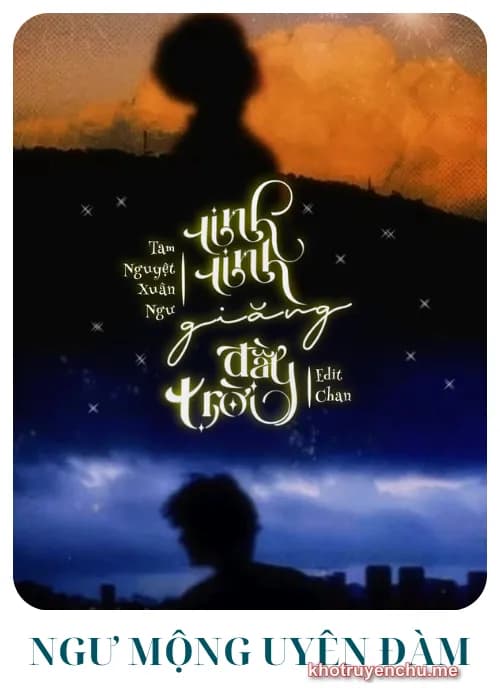 Tinh Tinh Giăng Đầy Trời - Tam Nguyệt Xuân Ngư