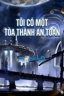 Tôi Có Một Tòa Thành An Toàn