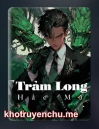 Trảm Long - Lý Tiêu Dao (FULL)