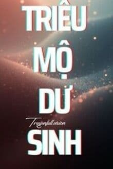 Triều Mộ Dư Sinh