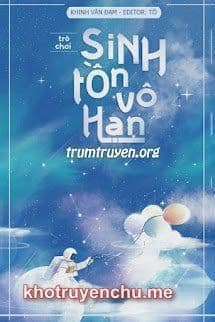 Trò Chơi Sinh Tồn Vô Hạn - tác giả Khinh Vân Đạm