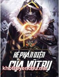 Trùm Phản Diện Toàn Vũ Trụ - Vương Hạo (FULL)