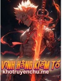 Vĩnh Hằng Kiếm Tổ - Vân Hạo (FULL)