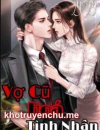 Vợ cũ hóa tình nhân