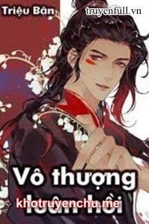 Vô Thượng Luân Hồi Chi Môn - Triệu Bân (FULL)