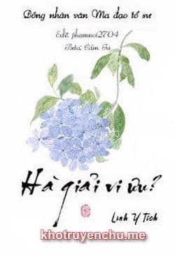 [Vong Tiện] Hà Giải Vi Ưu?