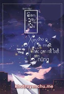 Xin Chú Ý, Có Một Nhóc Con Rất Biết Làm Nũng