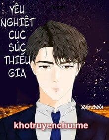 Yêu Nghiệt Cục Súc Thiếu Gia