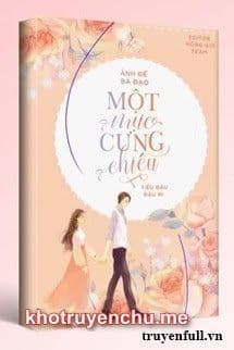 Ảnh Đế Bá Đạo Một Mực Cưng Chiều