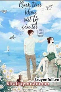 Bạn Trai Khoa Vật Lý Của Tôi