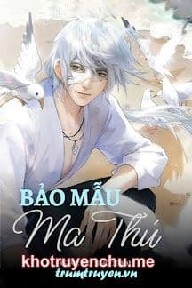 Bảo Mẫu Ma Thú